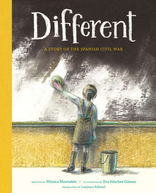 Book cover of Different: A Story of the Spanish Civil War