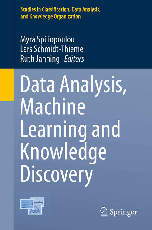 Book cover of Data Analysis, Machine Learning and Knowledge Discovery (Studies in Classification, Data Analysis, and Knowledge Organization)