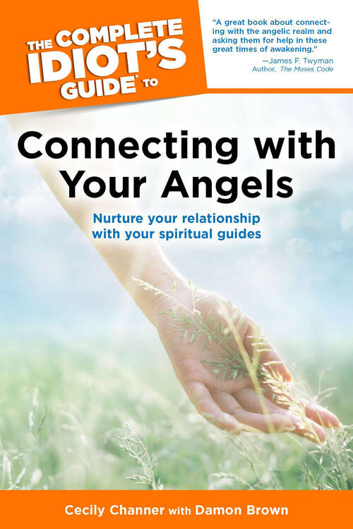 Book cover of The Complete Idiot's Guide to Connecting with Your Angels