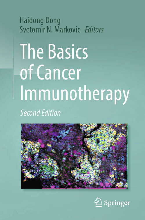 Book cover of The Basics of Cancer Immunotherapy (Second Edition 2024)