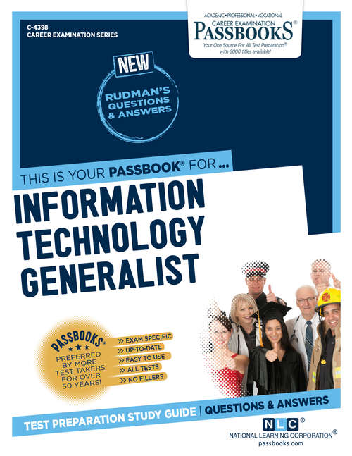 Book cover of Information Technology Generalist: Passbooks Study Guide (Career Examination Series)