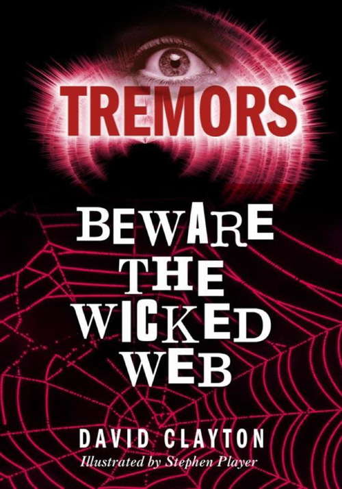 Book cover of Beware The Wicked Web (Tremors #94)