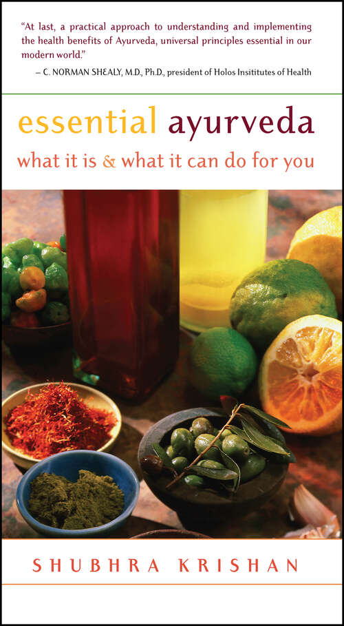 Book cover of Essential Ayurveda: What It Is and What It Can Do for You