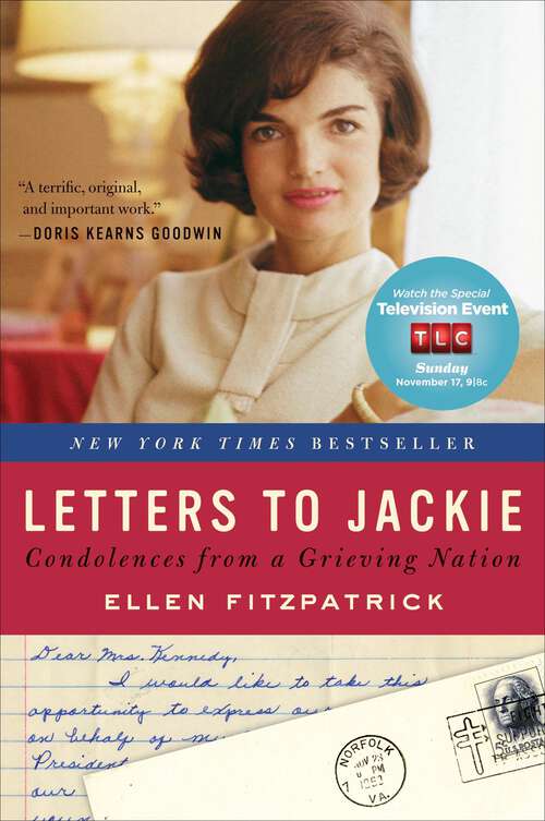 Book cover of Letters to Jackie: Condolences from a Grieving Nation