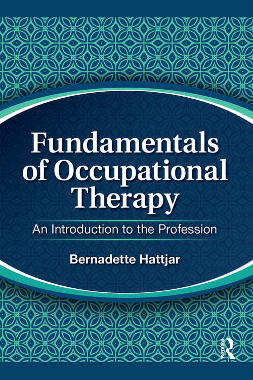Book cover of Fundamentals of Occupational Therapy: An Introduction to the Profession