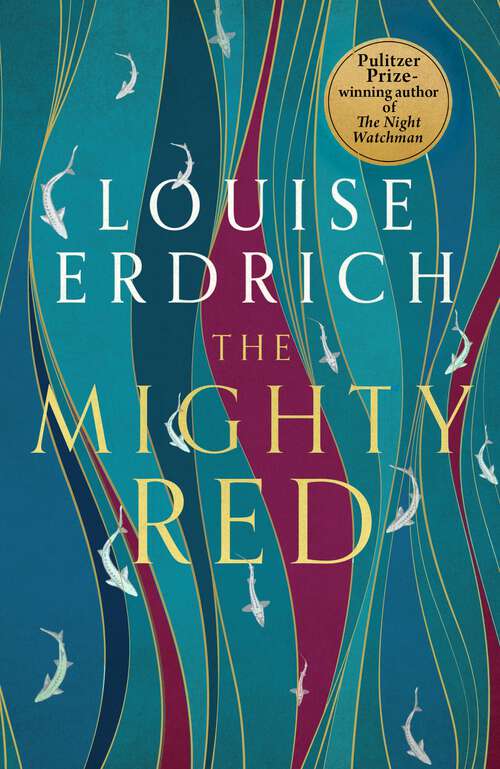 Book cover of The Mighty Red: The powerful new novel from the beloved Pulitzer Prize-winning author