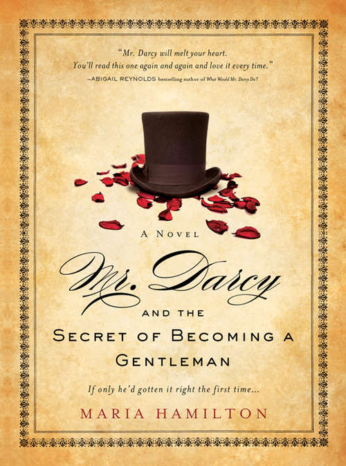 Book cover of Mr. Darcy and the Secret of Becoming a Gentleman