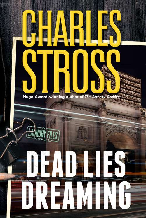 Book cover of Dead Lies Dreaming (Laundry Files #10)