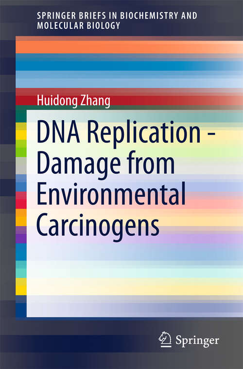 Book cover of DNA Replication - Damage from Environmental Carcinogens