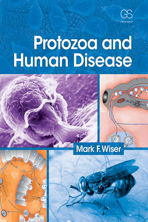 Book cover of Protozoa and Human Disease