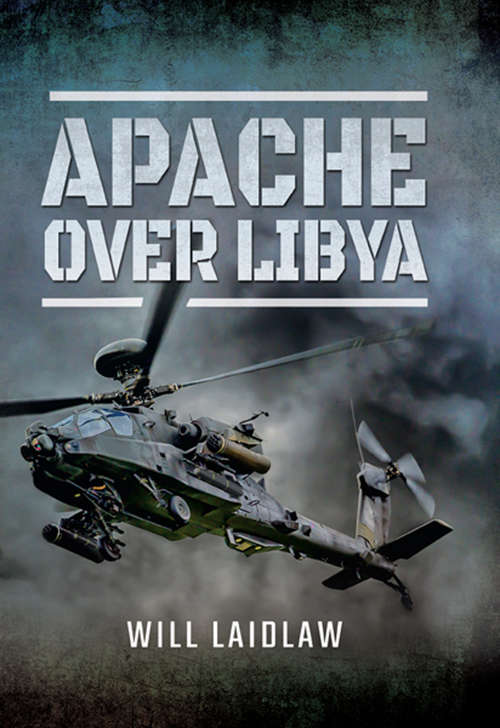 Book cover of Apache Over Libya