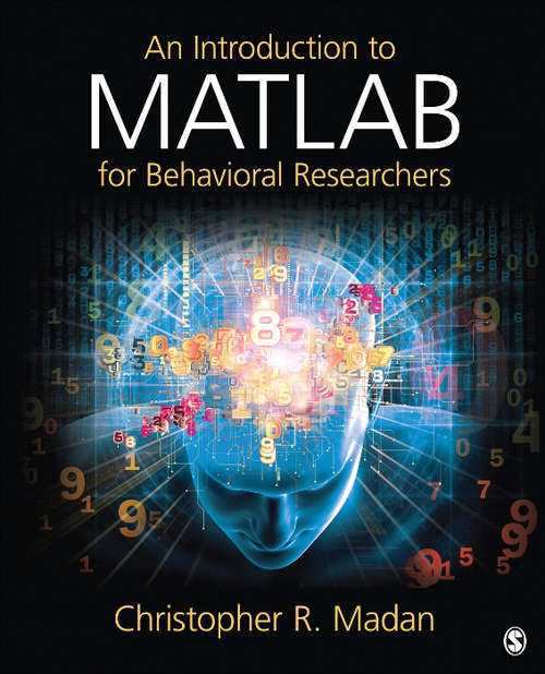 Book cover of An Introduction to MATLAB for Behavioral Researchers