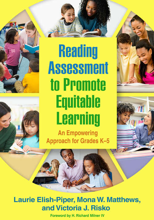 Book cover of Reading Assessment to Promote Equitable Learning: An Empowering Approach for Grades K-5