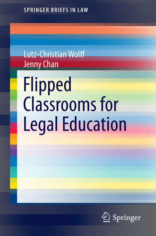 Book cover of Flipped Classrooms for Legal Education