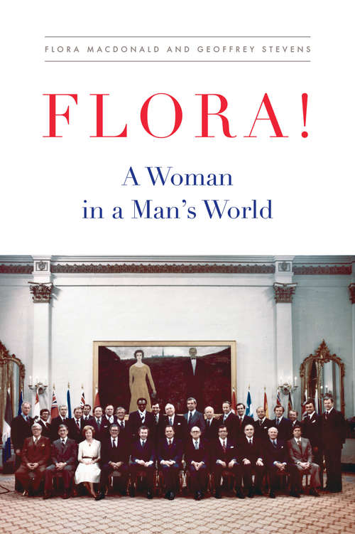 Book cover of Flora!: A Woman in a Man's World