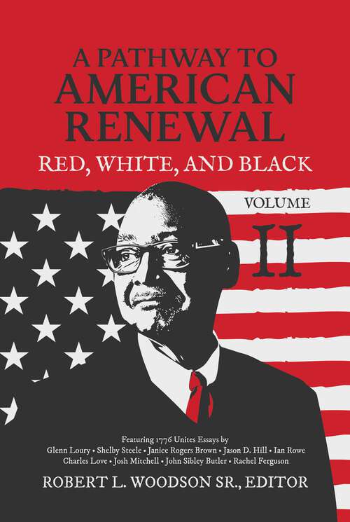 Book cover of A Pathway to American Renewal: Red, White, and Black Volume II