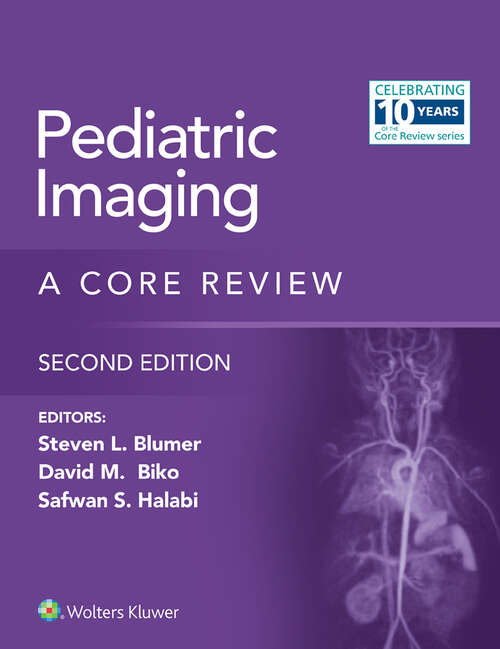 Book cover of Pediatric Imaging: A Core Review