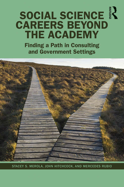 Book cover of Social Science Careers Beyond the Academy: Finding a Path in Consulting and Government Settings