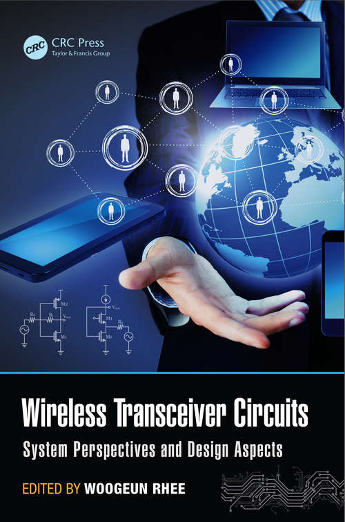 Book cover of Wireless Transceiver Circuits: System Perspectives and Design Aspects (1) (Devices, Circuits, and Systems)