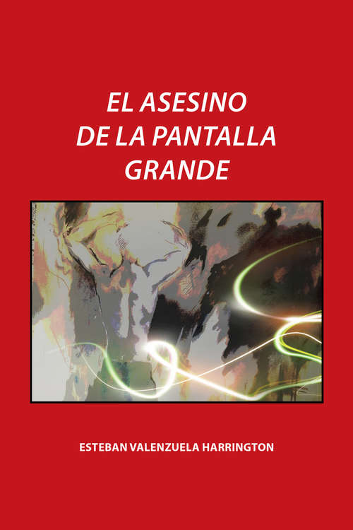 Book cover of El asesino de la pantalla grande