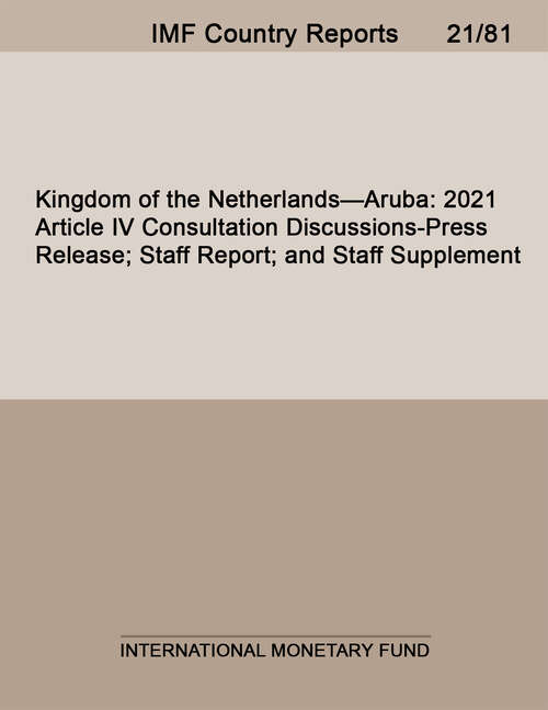 Book cover of IMF: 2021 Article Iv Consultation Discussions-press Release; Staff Report; And Staff Supplement (Imf Staff Country Reports: Imf Staff No. 97/107)