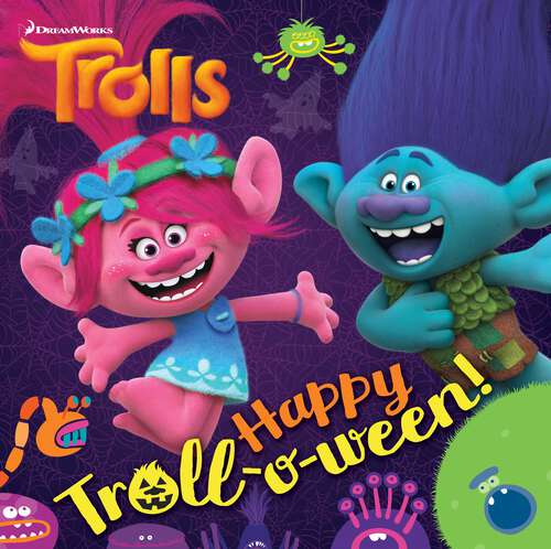 Book cover of Happy Troll-o-ween! (Pictureback(R))