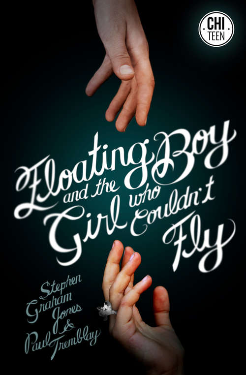 Book cover of Floating Boy and the Girl Who Couldn't Fly