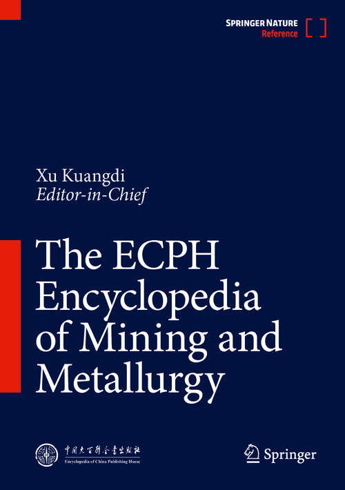 Book cover of The ECPH Encyclopedia of Mining and Metallurgy (2024)