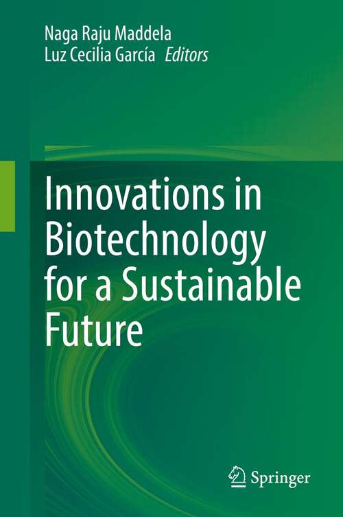 Book cover of Innovations in Biotechnology for a Sustainable Future (1st ed. 2021)