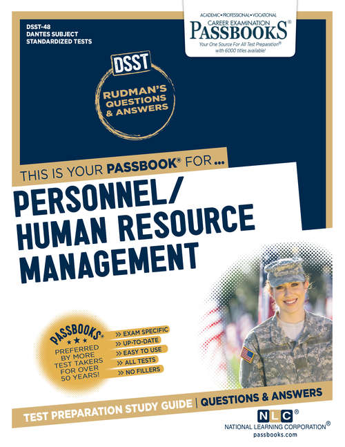 Book cover of PERSONNEL/HUMAN RESOURCE MANAGEMENT: Passbooks Study Guide (DANTES Subject Standardized Tests (DSST): Dantes-48)