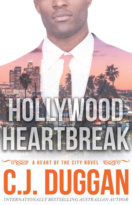 Book cover of Hollywood Heartbreak: A Heart of the City romance Book 5