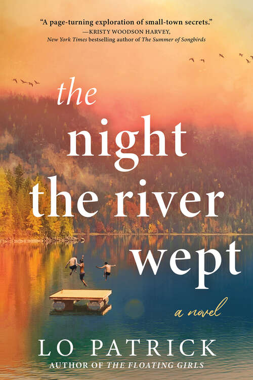 Book cover of The Night the River Wept: A Novel