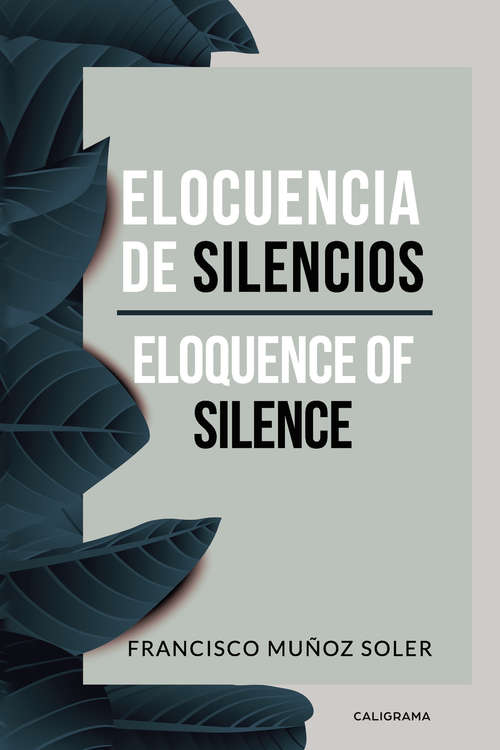 Book cover of Elocuencia de silencios: Eloquence of silence