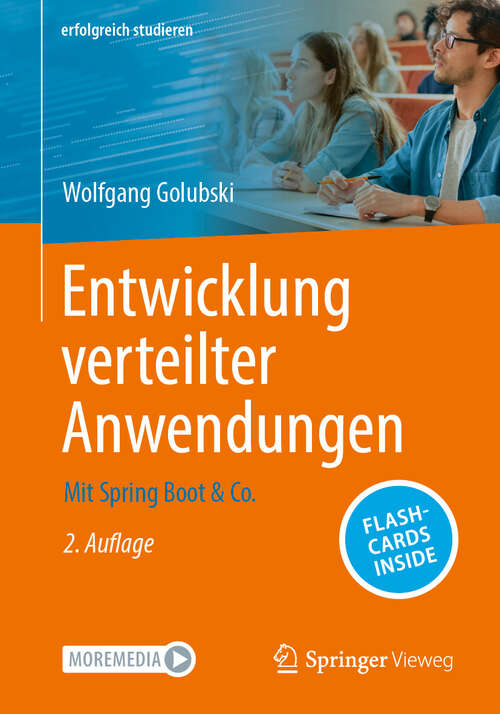 Book cover of Entwicklung verteilter Anwendungen: Mit Spring Boot & Co. (2. Auflage 2024) (erfolgreich studieren)