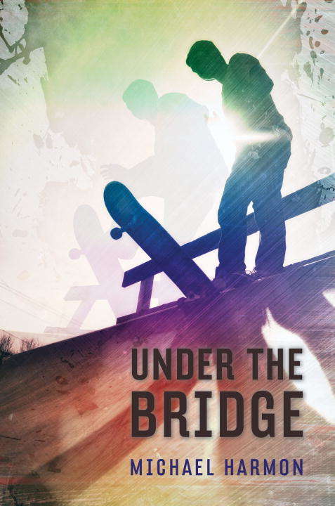 Book cover of Under the Bridge