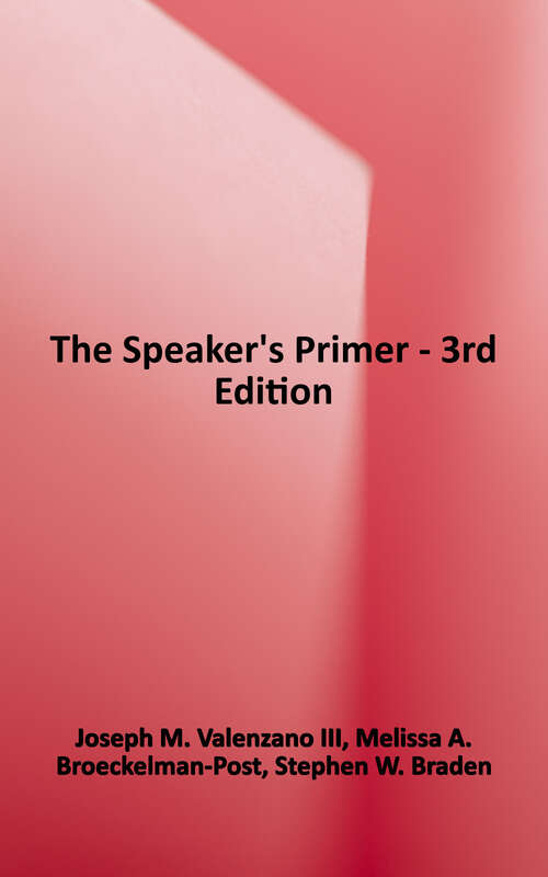 Book cover of The Speaker's Primer (Third Edition)