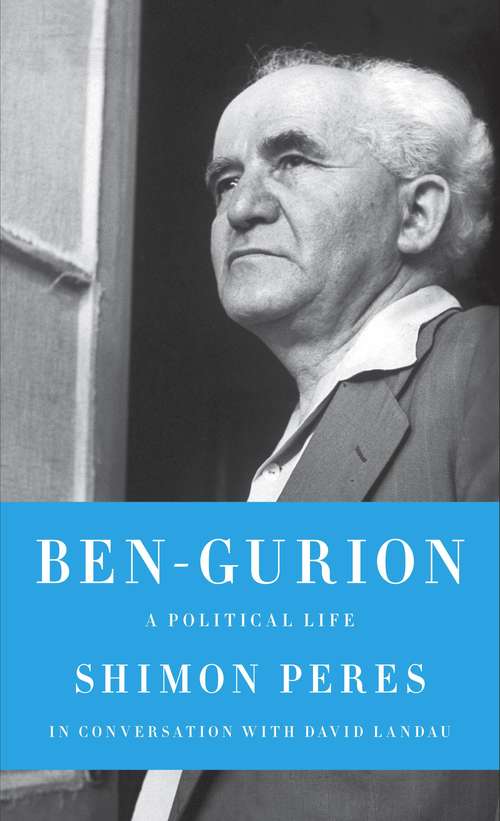 Book cover of Ben-Gurion: A Political Life (Jewish Encounters Series)