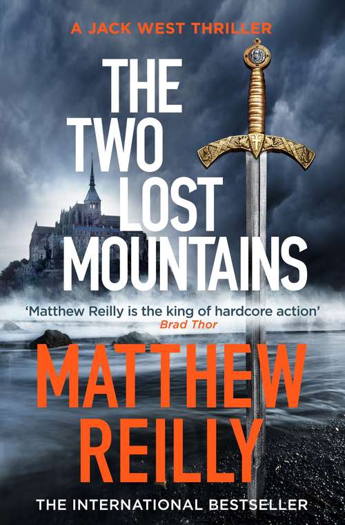 Book cover of The Two Lost Mountains: An Action-Packed Jack West Thriller (Jack West Series)