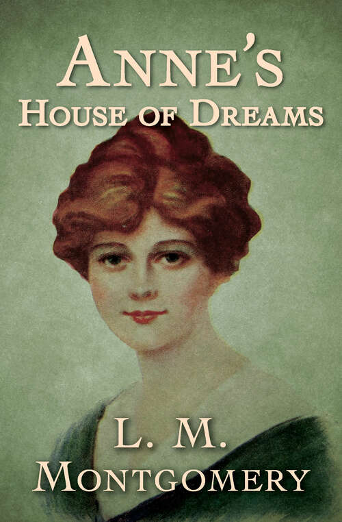 Book cover of Anne's House of Dreams: Annotated Edition (Large Print Edition) (Anne of Green Gables Series #5)