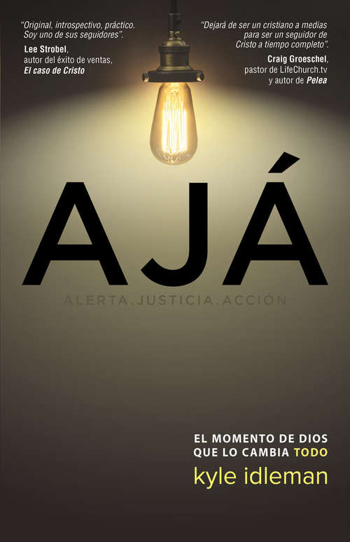 Book cover of AJA: El momento de Dios que lo cambia todo.