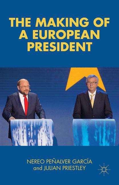 Book cover of The Making of a European President