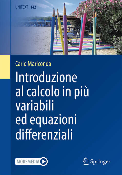 Book cover of Introduzione al calcolo in più variabili ed equazioni differenziali (2024) (UNITEXT #142)