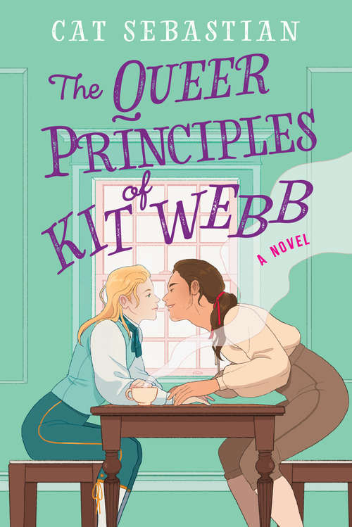 Book cover of The Queer Principles of Kit Webb: A Novel