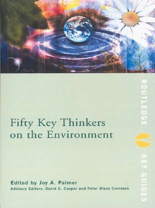 Book cover of Fifty Key Thinkers on the Environment (Routledge Key Guides)