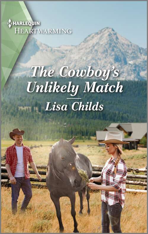 Book cover of The Cowboy's Unlikely Match: A Clean Romance (Bachelor Cowboys #2)