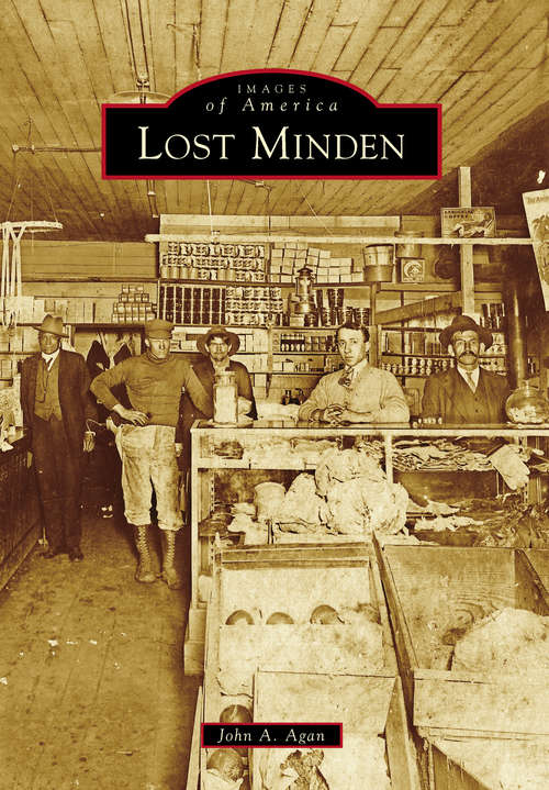 Book cover of Lost Minden (Images of America)