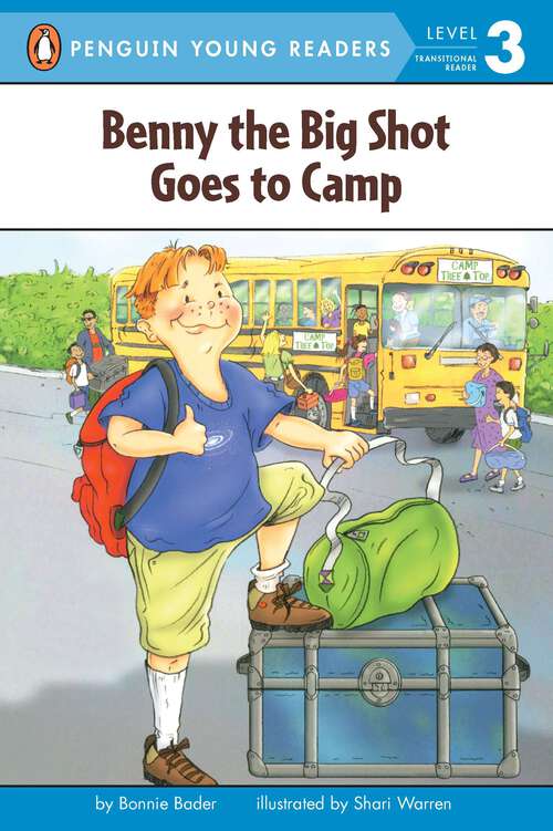 Book cover of Benny the Big Shot Goes to Camp (Penguin Young Readers, Level 3: No. 2)