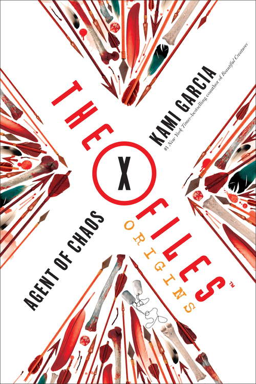 Book cover of The X-Files Origins: Agent of Chaos (The X-Files Origins)