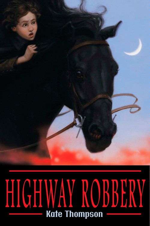 Book cover of Highway Robbery