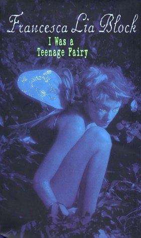 Book cover of I Was a Teenage Fairy